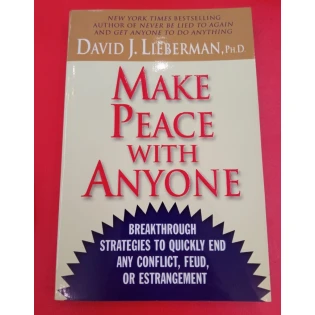 David J. Lieberman - Make Peace with Anyone