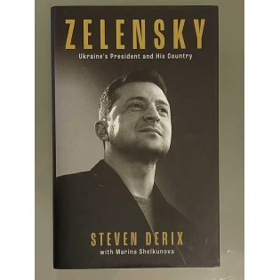 Steven Derix - Zelensky: A Biography of Ukraine's War Leader