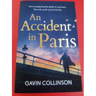 Gavin Collinson - An Accident in Paris