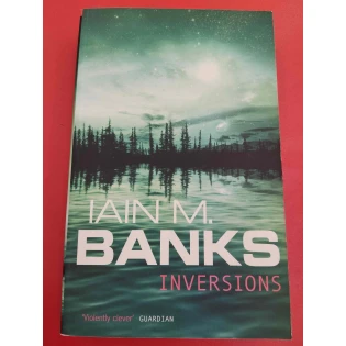 Iain M. Banks - Inversions
