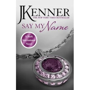Julie Kenner - Say My Name