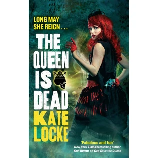 Kate Locke - The Queen Is Dead