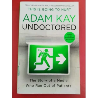 Adam Kay - Undoctored