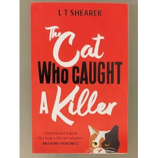 L. T. Shearer - The Cat Who Caught a Killer