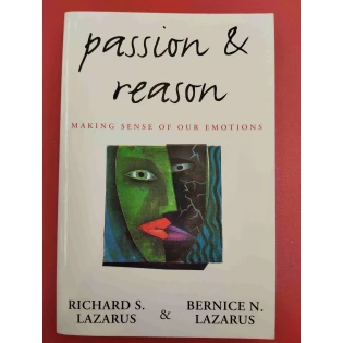 Richard S. Lazarus & Bernice N. Lazarus - Passion and Reason