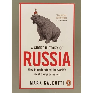 Mark Galeotti - A Short History of Russia