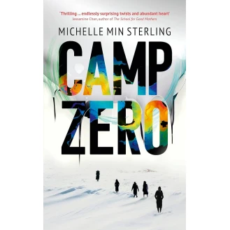 Michelle Min Sterling - Camp Zero