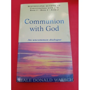 Neale Donald Walsch - Communion with God - An uncommon dialogue