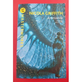 Nicola Griffith - Ammonite