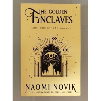 Naomi Novik - The Golden Enclaves
