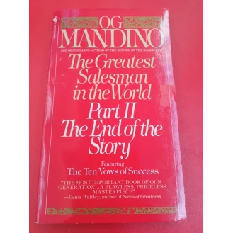 Og Mandino - The Greatest Salesman in the World, Part 2: The End of the Story