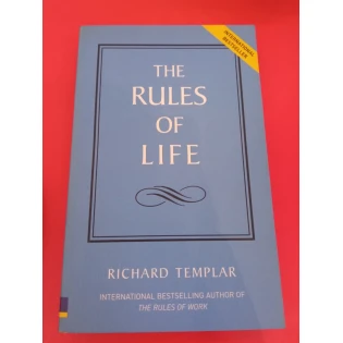 Richard Templar - The Rules of Life