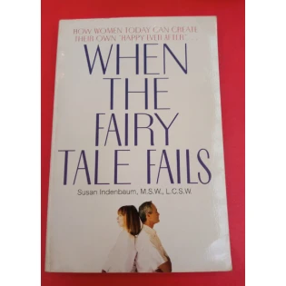 Susan Indenbaum - When the Fairy Tale Fails