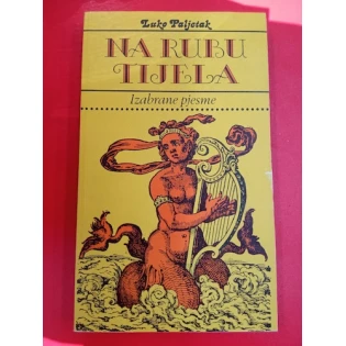 Luko Paljetak - Na rubu tijela