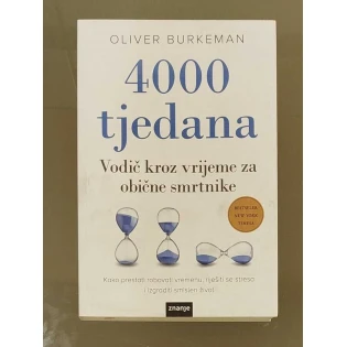 Oliver Burkeman - 4000 tjedana
