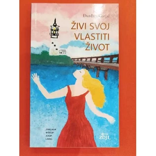 Đurđica Gatjal - Živi svoj vlastiti život