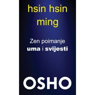 Osho - Hsin Hsin Ming