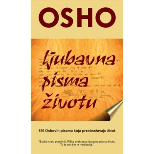 Osho - Ljubavna pisma životu