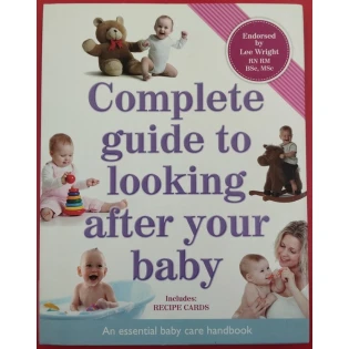 Complete guide to looking after your baby