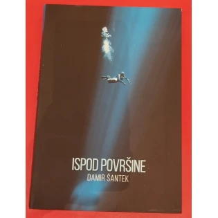 Damir Šantek - Ispod površine