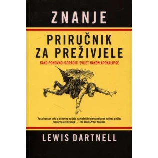 Lewis Dartnell - Priručnik za preživjele