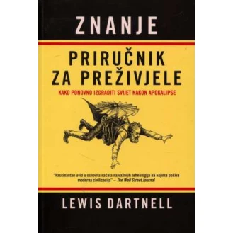 Lewis Dartnell - Priručnik za preživjele