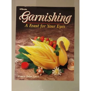 F. T. Lynch - Garnishing A Feast For Your Eyes