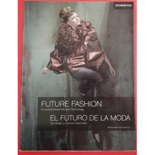 Macarena San Martin - Future Fashion