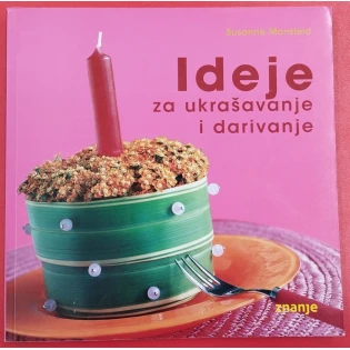 Susanne Mansfeld - Ideje za ukrašavanje i darivanje
