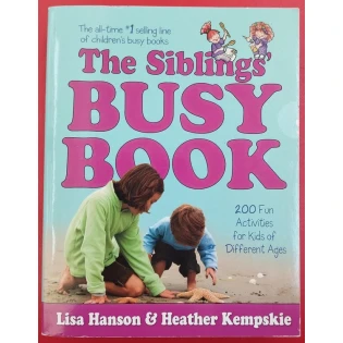 Lisa Hanson & Heather Kempskie - The Siblings' Busy Book
