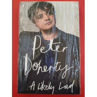 Peter Doherty - A Likely Lad