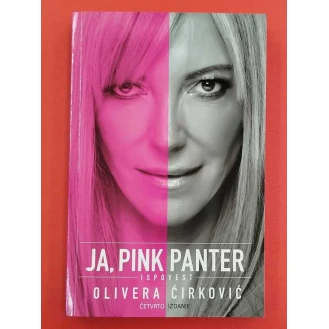 Olivera Ćirković - Ja, Pink Panter - Ispovest