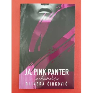 Olivera Ćirković - Ja, Pink Panter - Arhondisa