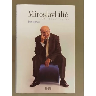 Miroslav Lilić - Bez reprize