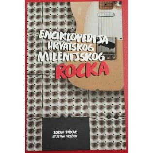 Zoran Tučkar i Stjepan Vrečko - Enciklopedija hrvatskog milenijskog rocka
