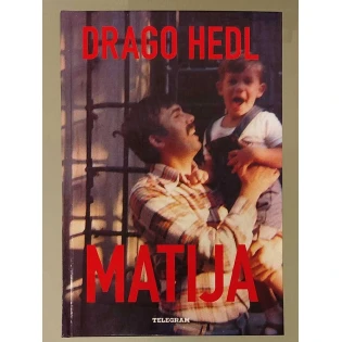 Drago Hedl - Matija