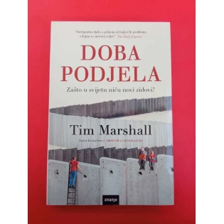 Tim Marshall - Doba podjela