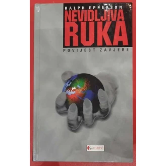 Ralph Epperson - Nevidljiva ruka