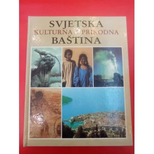 Ur. Branka Fulanović - Svjetska kulturna i prirodna baština 1. dio