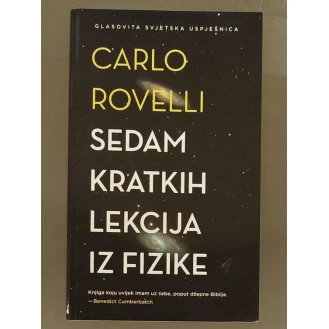 Carlo Rovelli - Sedam kratkih lekcija iz fizike