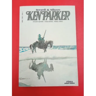 Giancarlo Berardi i Ivo Milazzo - Ken Parker 12 - Vitezovi sjevera - Staza divova - Pravo i krivo