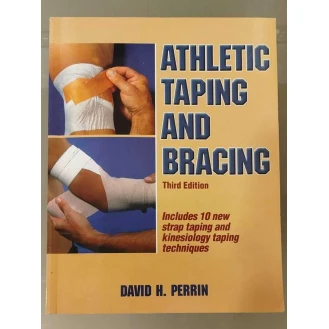 David H. Perrin - Athletic Taping and Bracing
