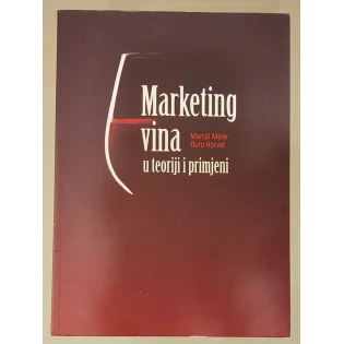 M. Meler, Đ. Horvat - Marketing vina u teoriji i primjeni